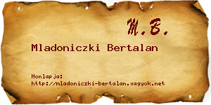 Mladoniczki Bertalan névjegykártya